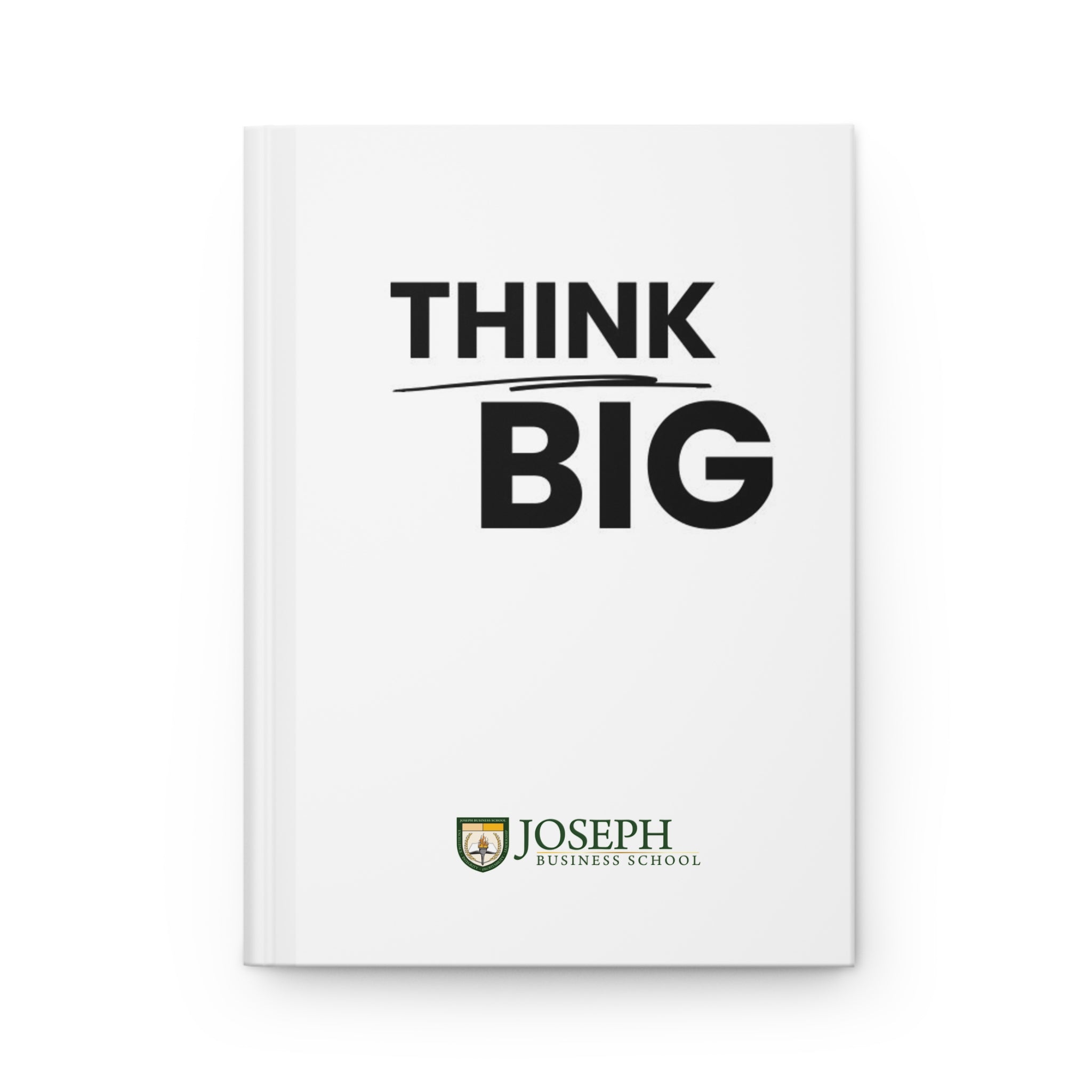 Think Big Hardcover Journal